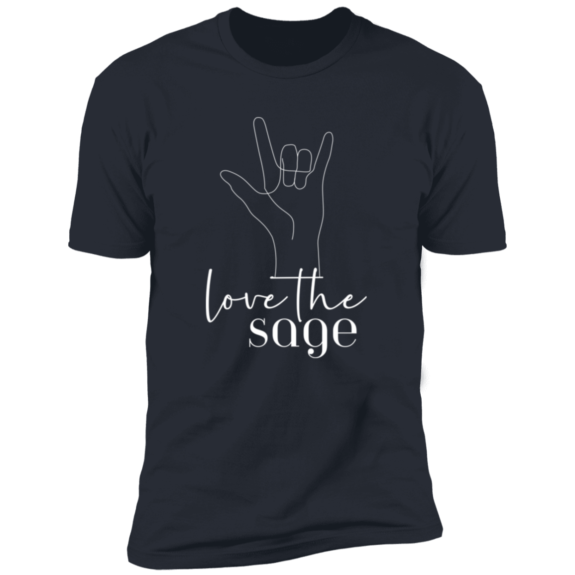 Love The Sage - White