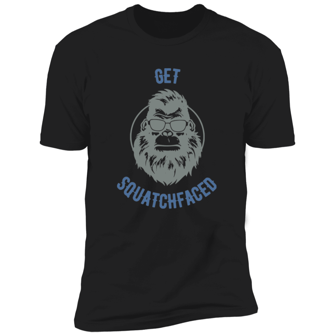 Get Squatchfaced - Grey