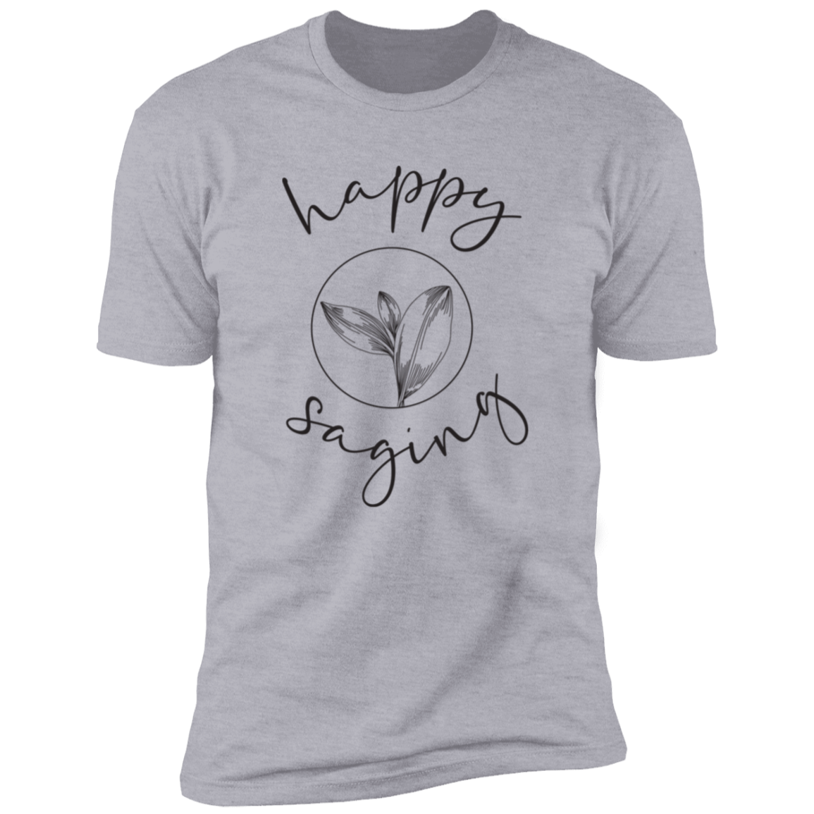 Happy Saging Full Front - Black