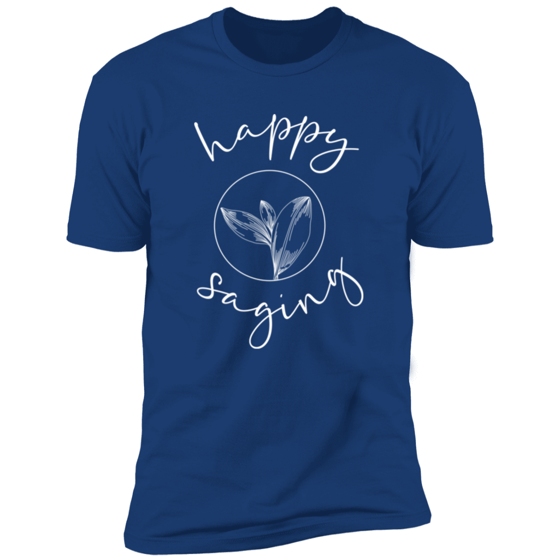 Happy Saging Full Front - White